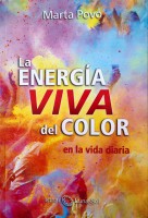 LA ENERGÍA VIVA DEL COLOR